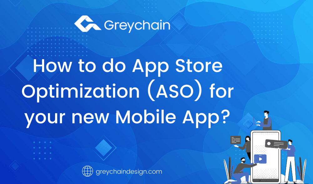 How to do App Store Optimization (ASO) for you new Mobile App?