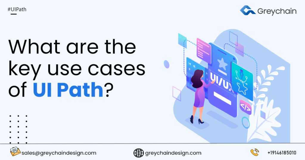 What Are The Key Use Cases Of UI Path?