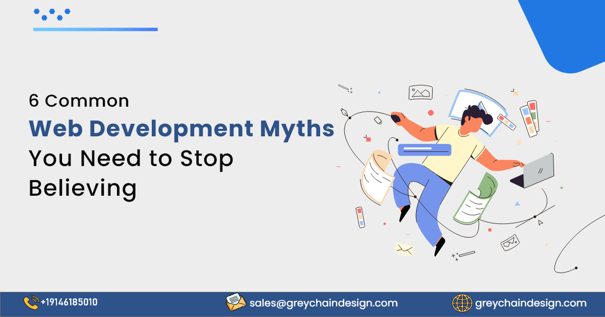 6 Common Web Development Myths You Need to Stop Believing | Web Development Myth Buster