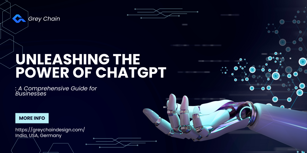Power of ChatGPT: A Comprehensive Guide for Businesses