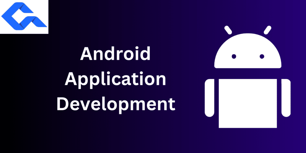 First Android Application Development: A Step-by-Step Process